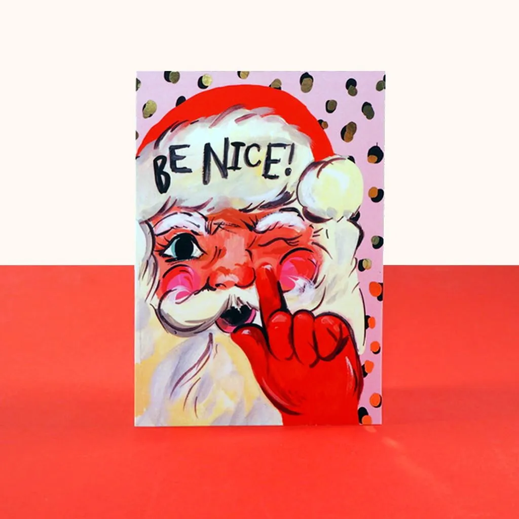  Be Nice Christmas  Card