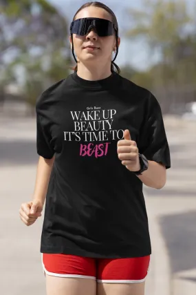 Wake Up Beauty  Workout Tee